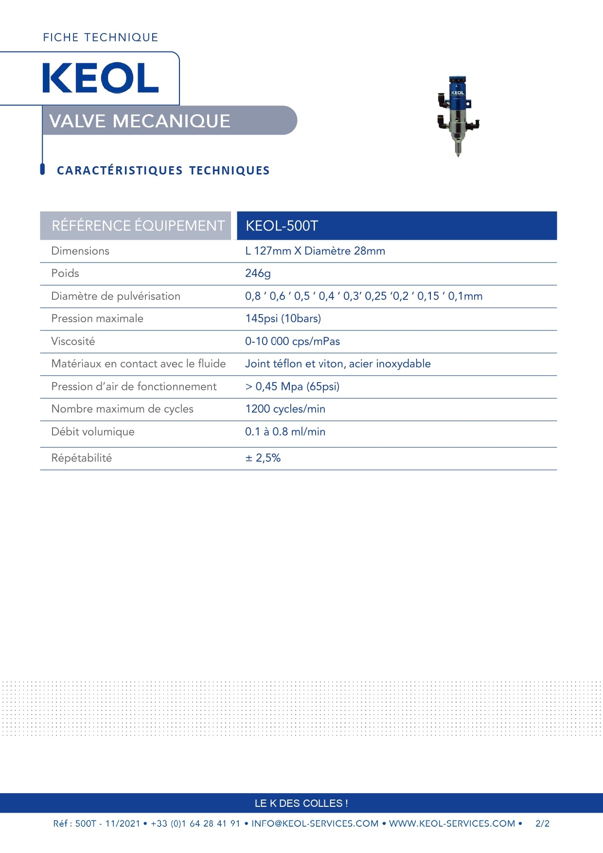 Valve standard - KEOL-500T micro spray